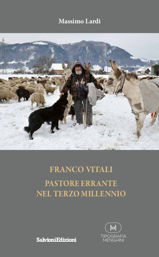Franco Vitali – Pastore errante nel terzo millennio